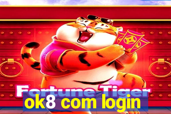 ok8 com login